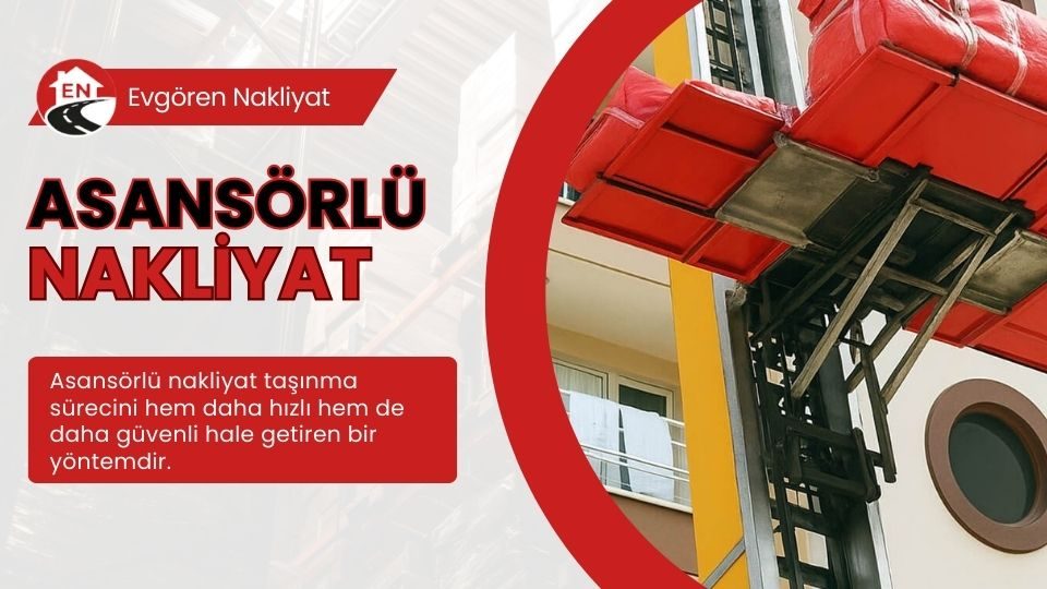 asansörlü nakliyat